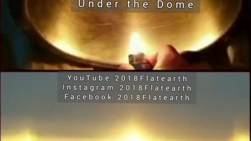 Flat Earth under the Dome 🔥  2018Flatearth